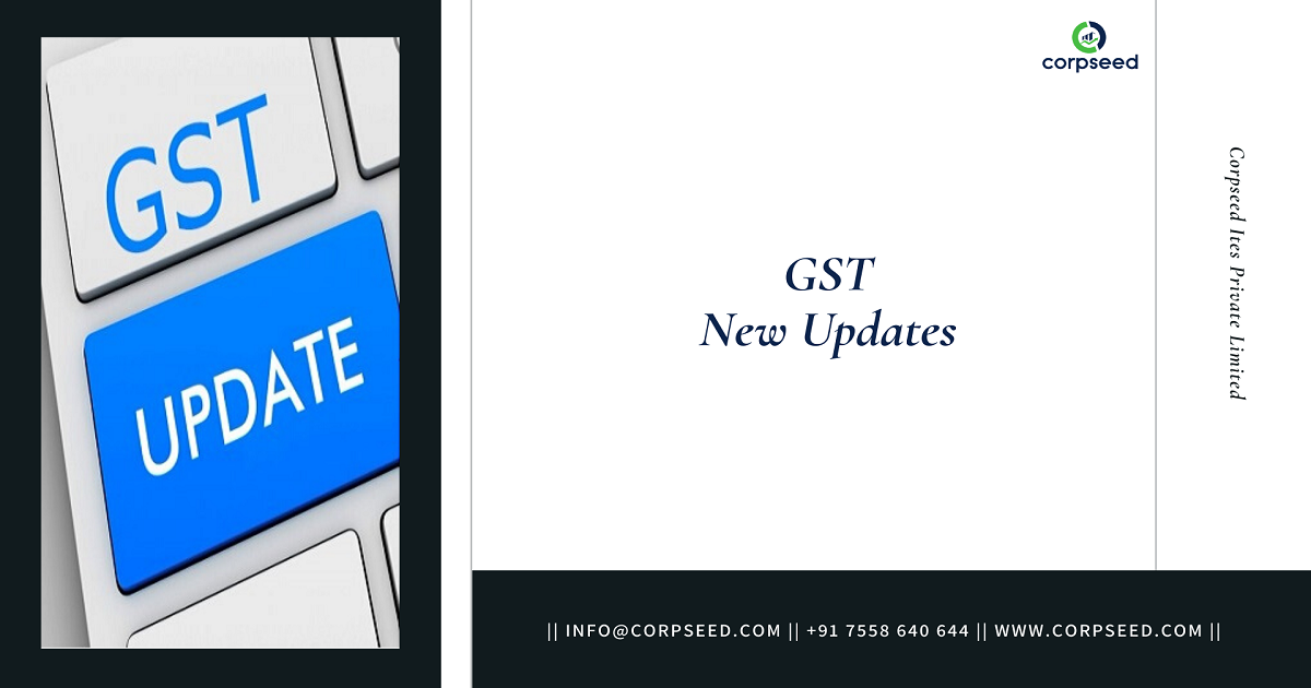 GST _ New updates-corpseed.png